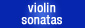 Violin Sonatas