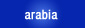 Arabia